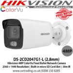 Hikvision 4MP ColorVu IP Bullet Camr DS 2CD2047G1 K